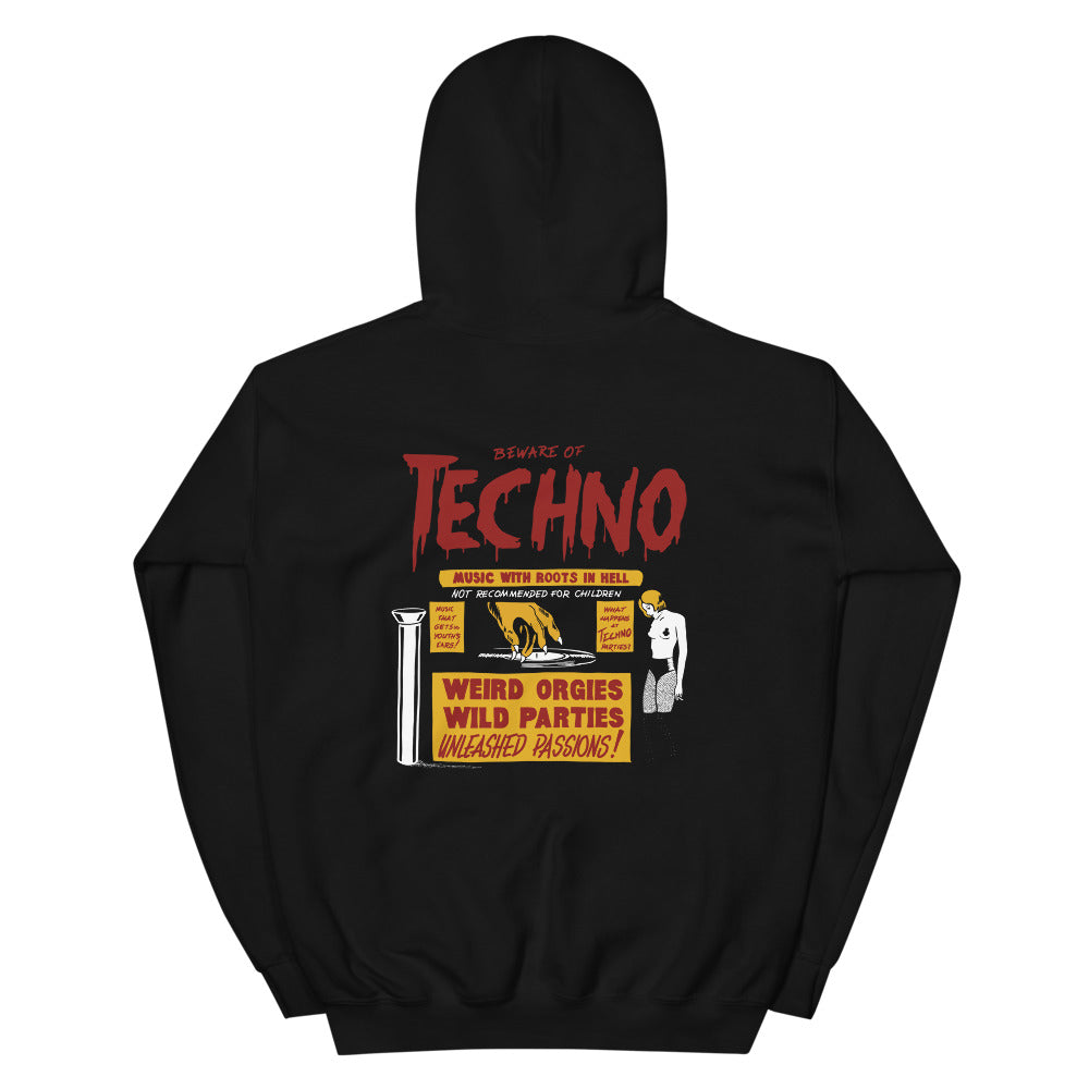 Beware of Techno Hoodie