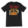 Load image into Gallery viewer, Beware of Techno T-Shirt
